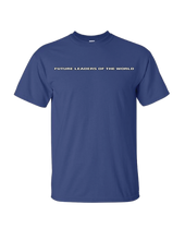 Load image into Gallery viewer, FUTURE LEADERS OF THE WORLD - Essential T-Shirt (Season 1)
